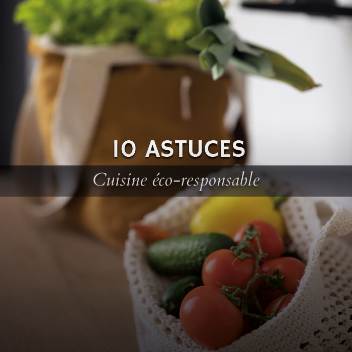 10 astuces pour une cuisine plus écologique